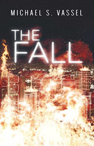 The Fall - Michael S. Vassel - Narrator